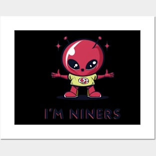 Im niners funny cute 49 ers football victor design Posters and Art